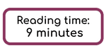 reading time: 9 minutes