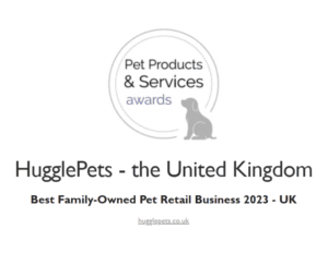 HugglePets - Best Family-Owned Pet Retail Business 2023 - UK