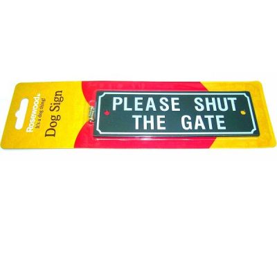 Rosewood Beware of The Dog Signs - "Please Shut the Gate"